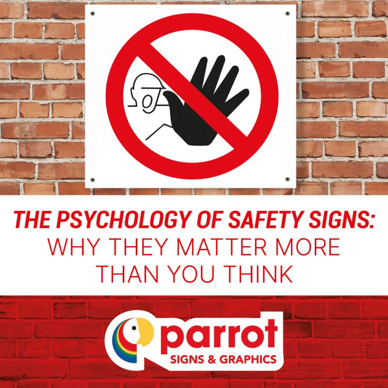 The-psychology-of-safety-signs-by-Parrot-Signs-and-Graphics-sq.jpg