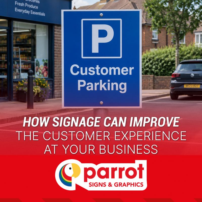 How Signage Can Improve The Customer Experience At Your Business