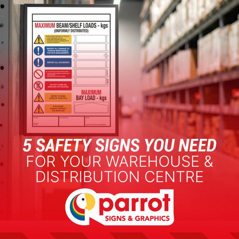 5-Safety-Signs-you-need-for-your-Warehouse-and-Distribution-Centre-from-Parrot-Signs-and-Graphics.jpg