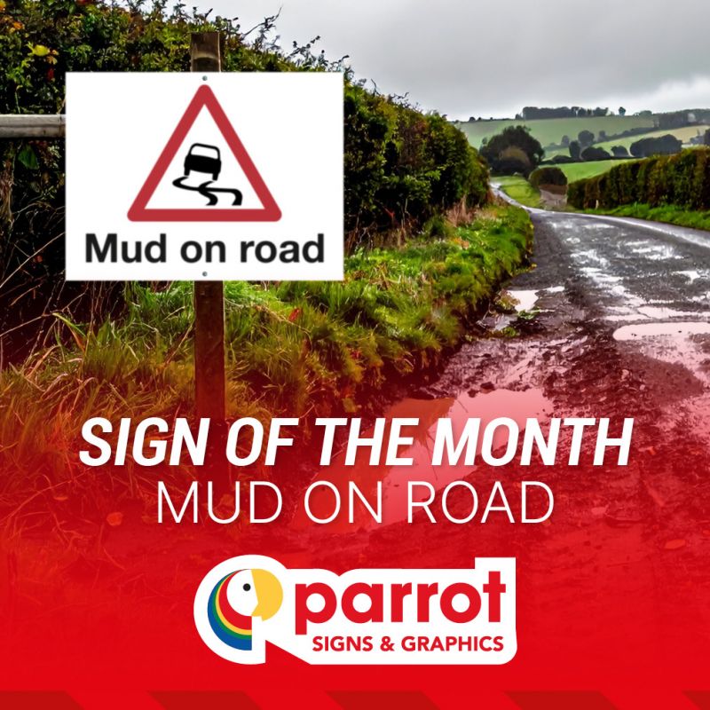 Mud-on-Road-sign-from-Parrot-Signs-and-Graphics.jpg