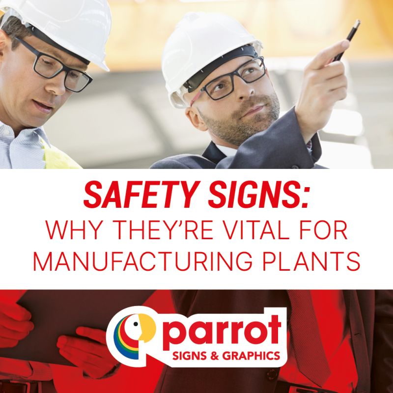 Safety-Signs-Why-theyre-vital-for-manufacturing-plants.png