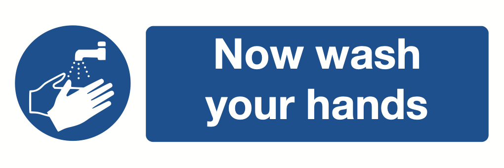 Now Wash Your Hands Sign-1111A