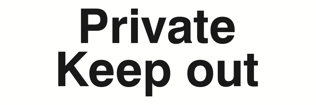 Private Keep Out Sign-112A
