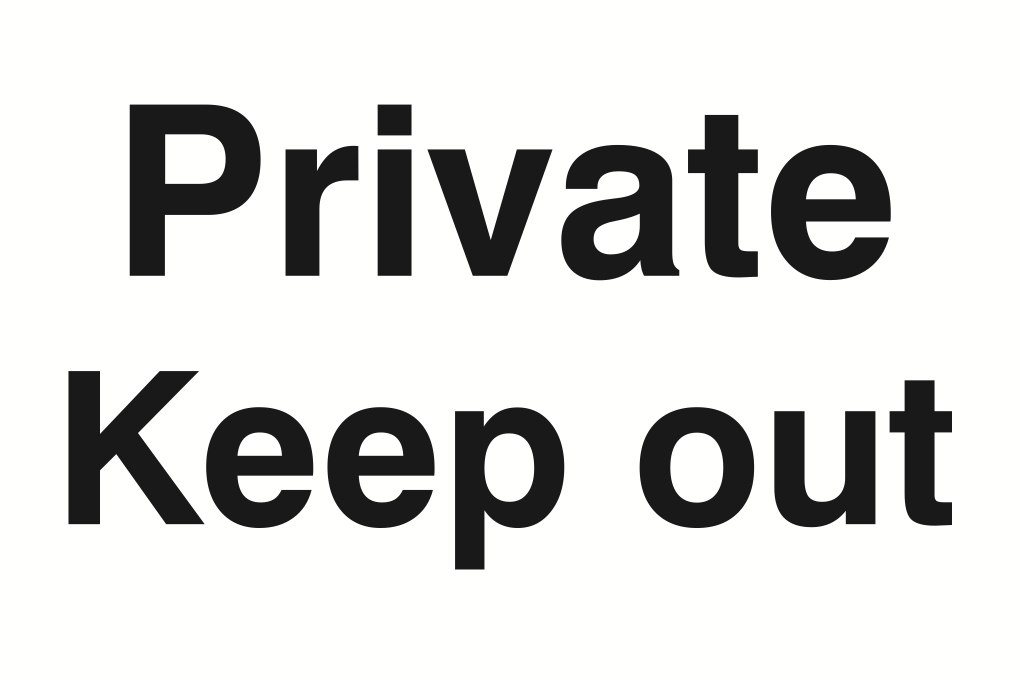 Private Keep Out Sign-112B