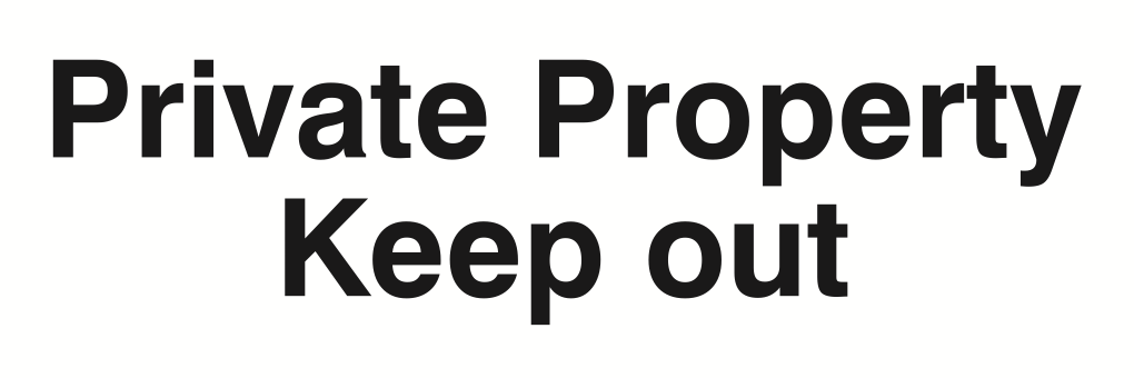 Private Property Keep Out Sign-115A