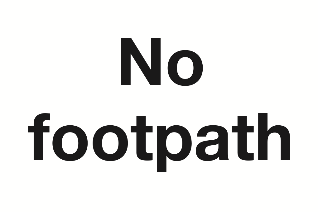 No Footpath Sign-124B