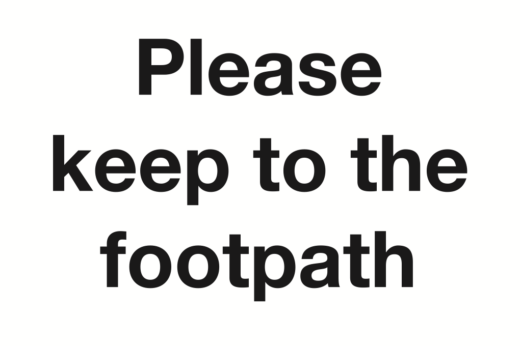 Please Keep To The Footpath Sign-125B