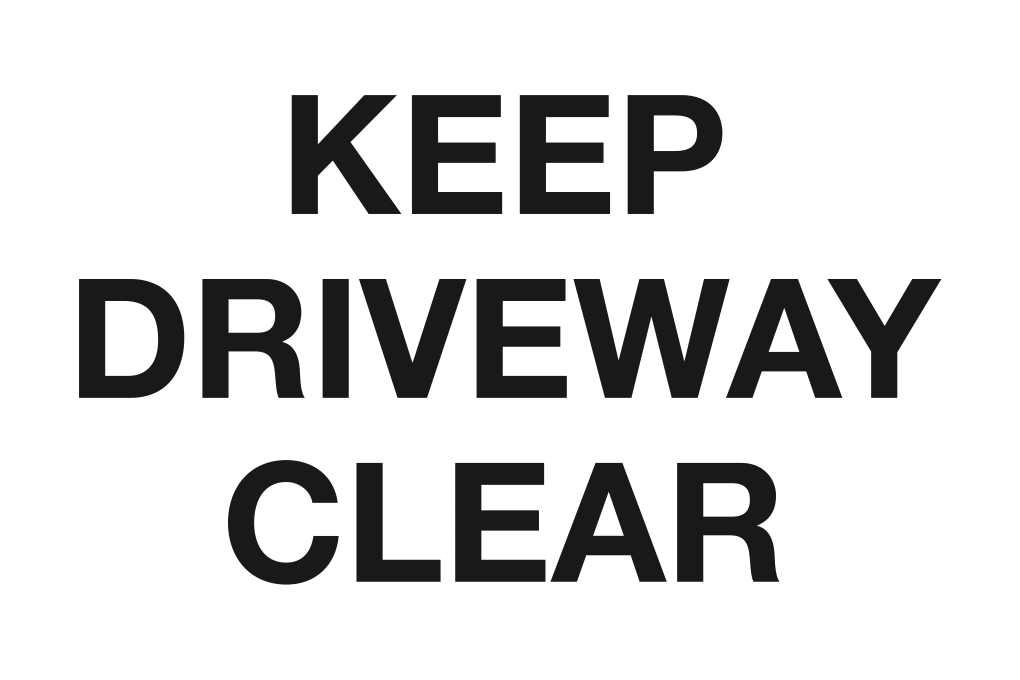 Keep Driveway Clear Sign-145B