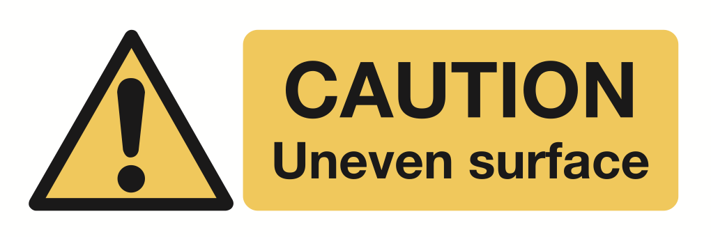 Caution Uneven Surface Sign-156A