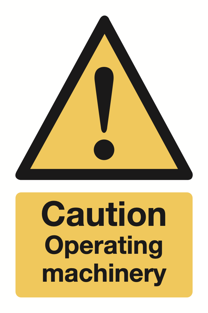 Caution Operating Machinery Sign-162B