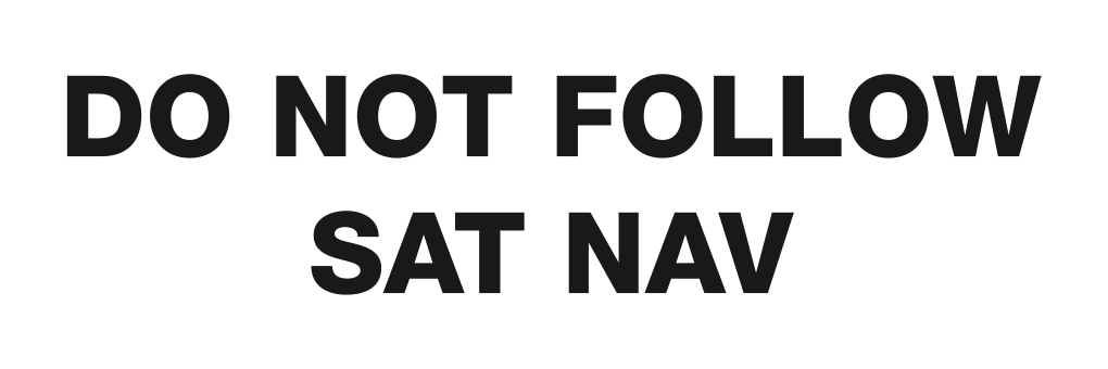 Do Not Follow Sat Nav Sign-182A