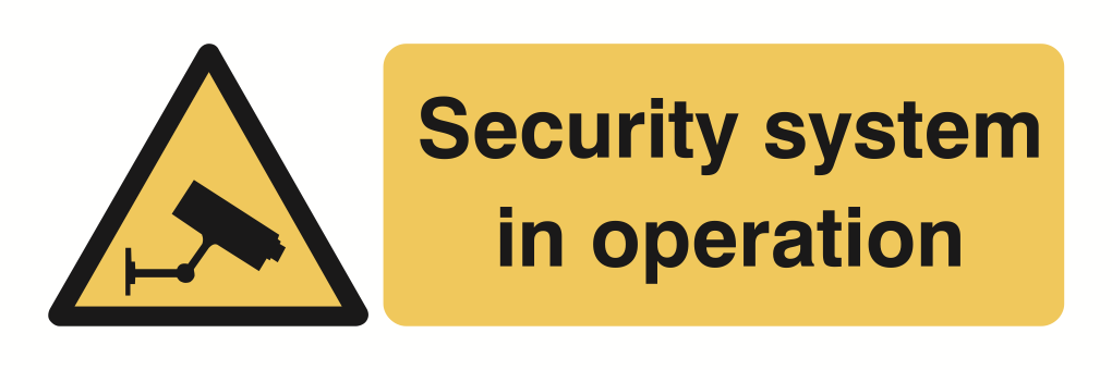 Security System In Operation Sign-212A