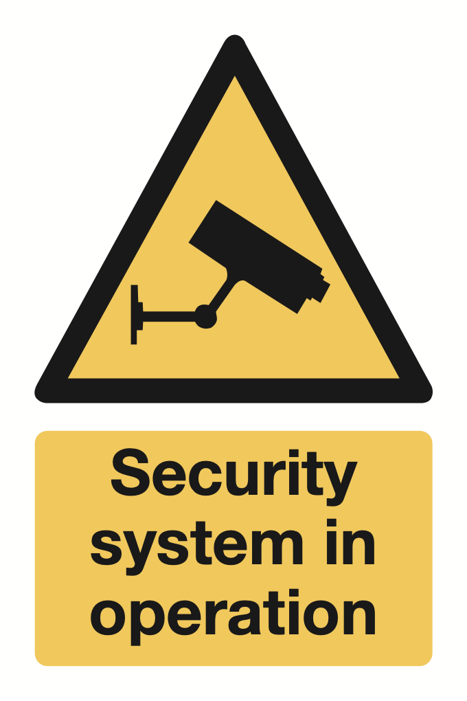 Security System In Operation Sign-212B