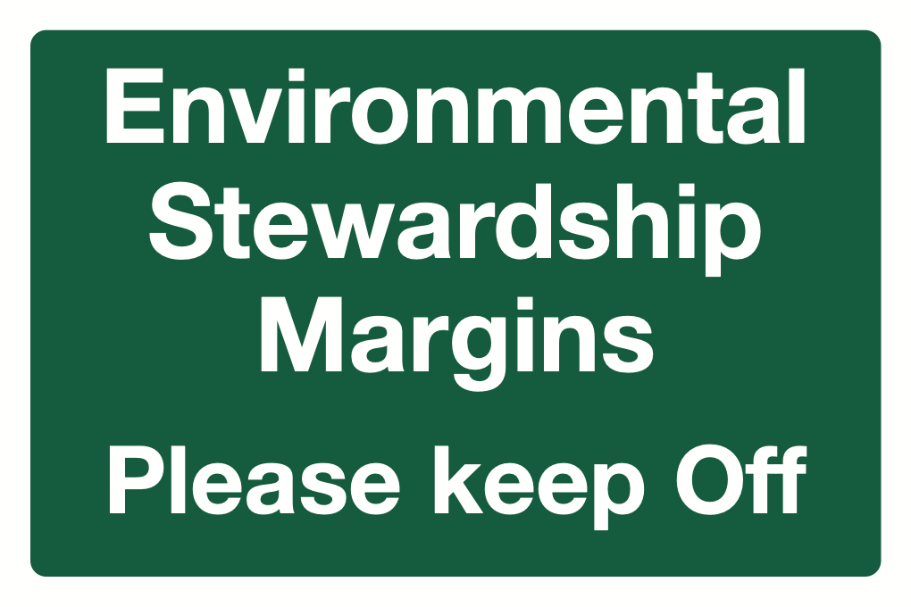 Environmental Stewardship Margins Please Keep Off Sign-240B