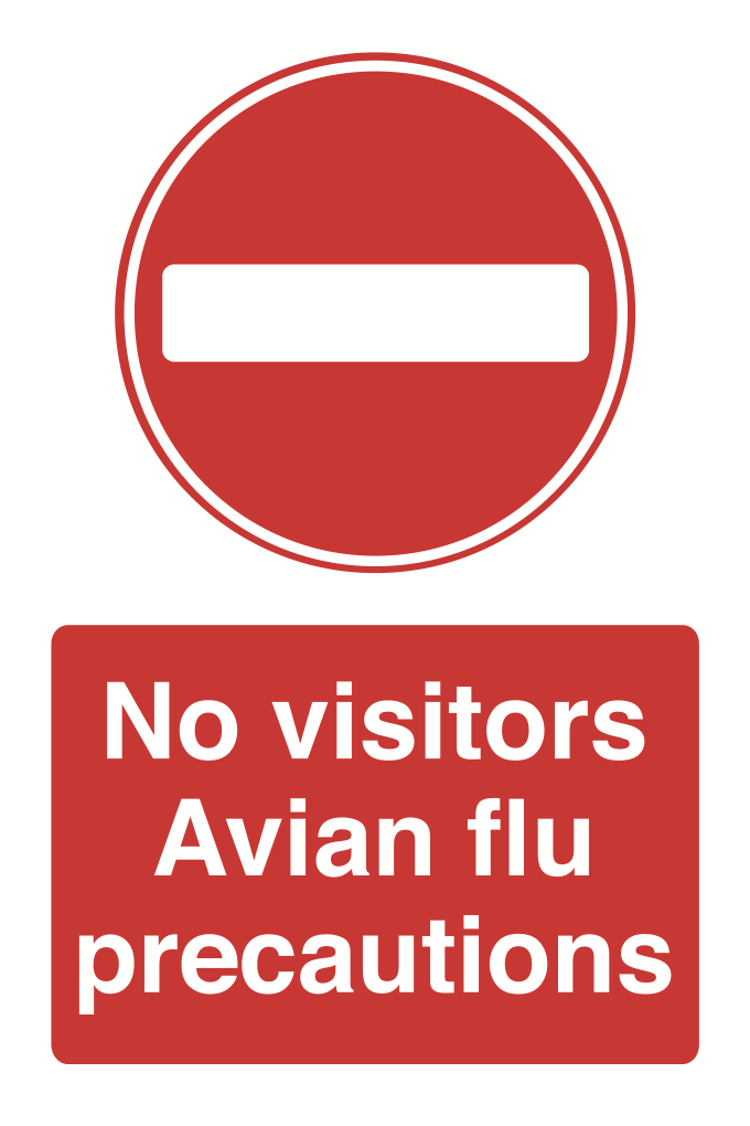 No Visitors Avian Flu Precaution Sign-2502B