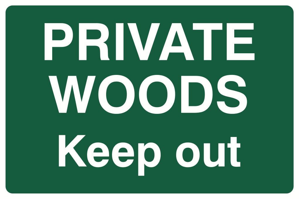 Private Woods Keep Out Sign-253B