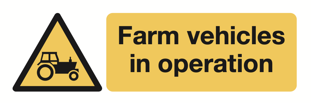 Farm Vehicles In Operation Sign-282A