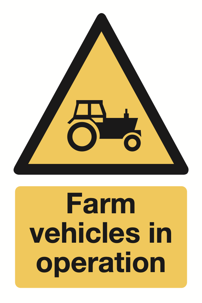 Farm Vehicles In Operation Sign-282B