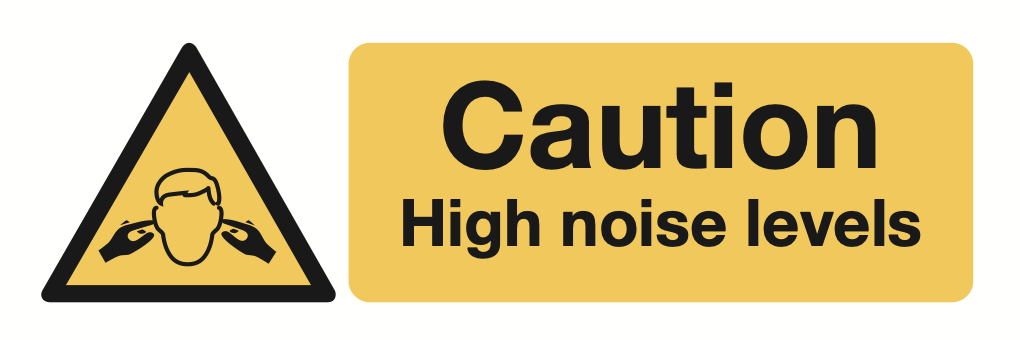 Caution High Noise Levels Sign-290A