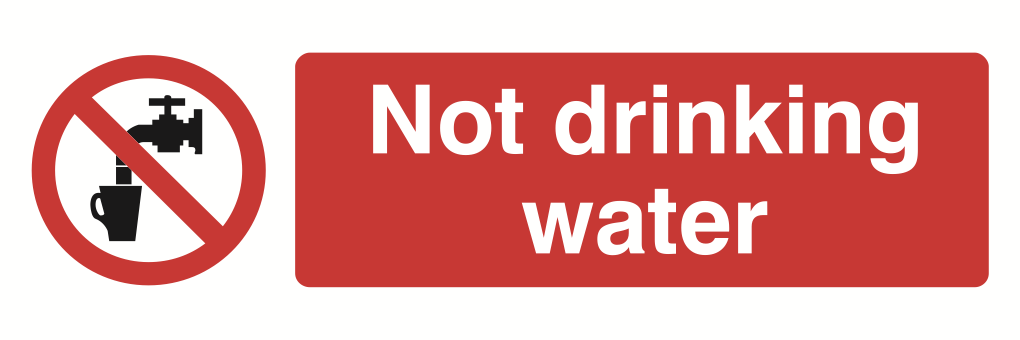 Not Drinking Water Sign-305A