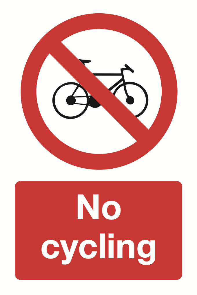 No Cycling Sign-306B
