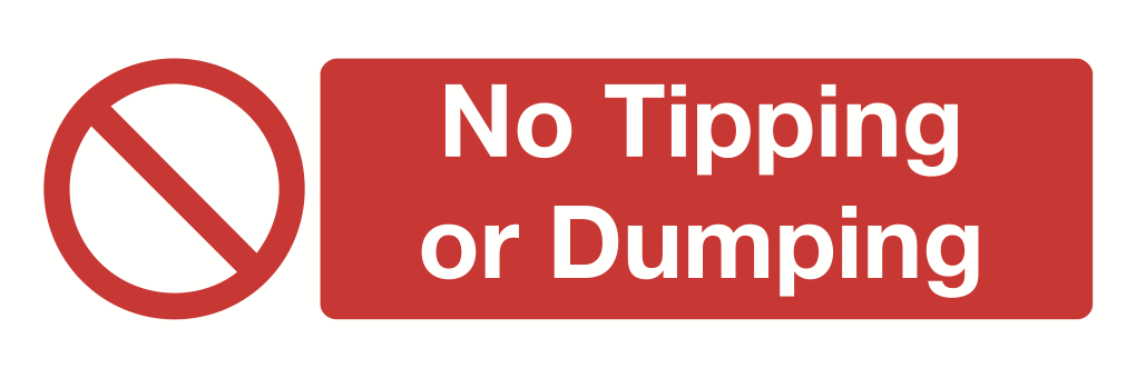 No Tipping Or Dumping Sign-310A