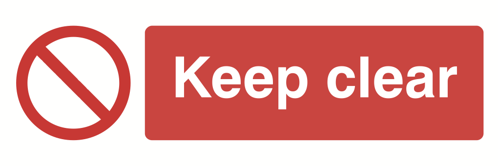 Keep Clear Sign-314A