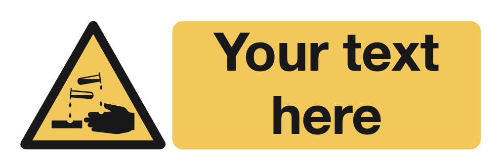 Corrosive Your Text Here Sign-320A