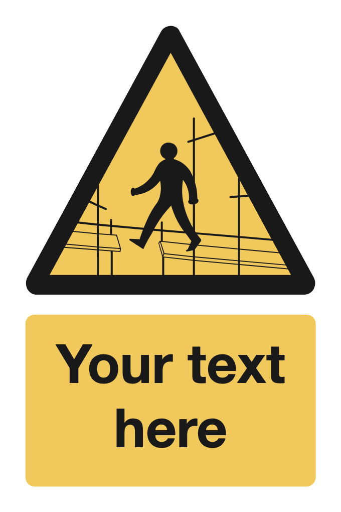 Scaffolding Your Text Here Sign-339B