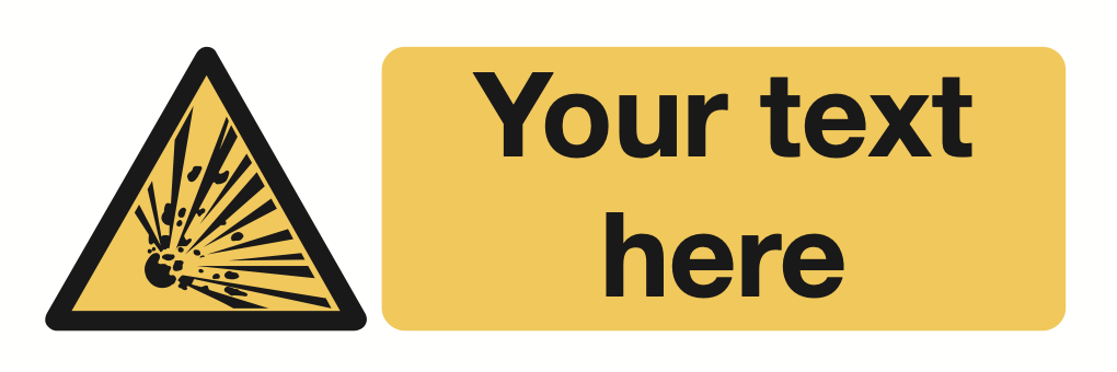 Explosive Your Text Here Sign-343A
