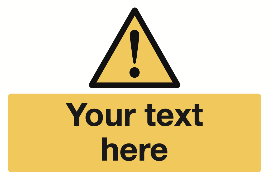 Exclamation Mark Your Text Here Sign-353B