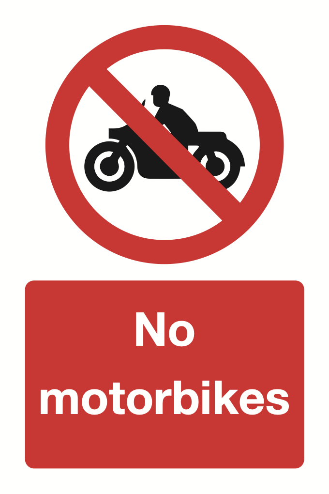 No Motorbikes Sign-364B