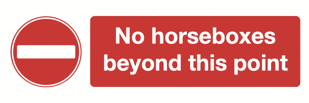 No Horseboxes Beyond This Point Sign-365A