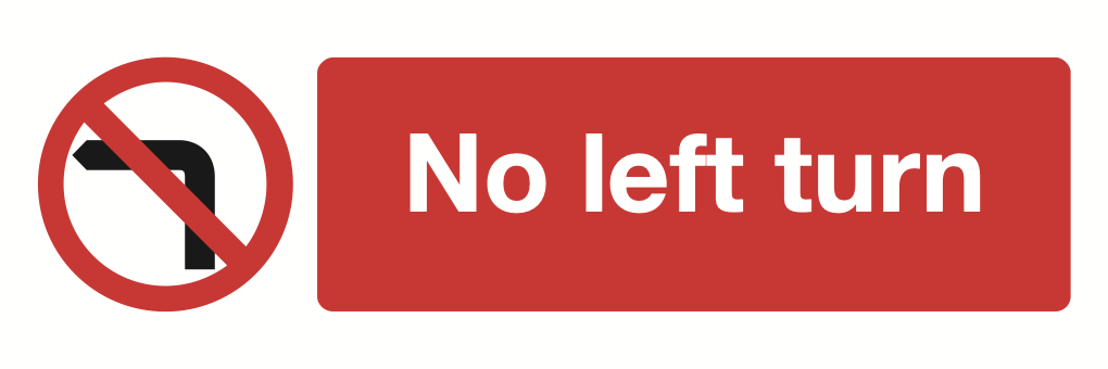 No Left Turn Sign-370A