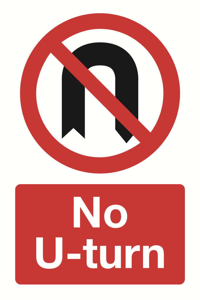 No U Turn Sign-372B