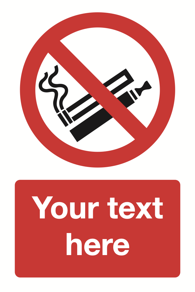 No Smoking Or Vaping Your Text Here Sign-383B