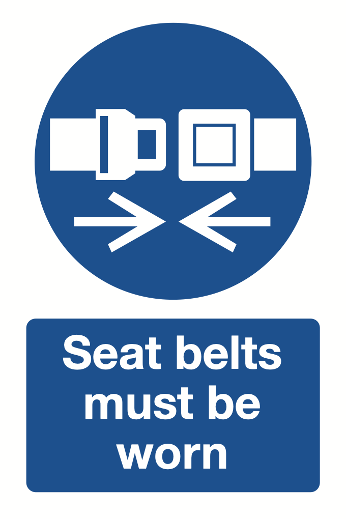 Seat Belts Must Be Worn Sign-439B