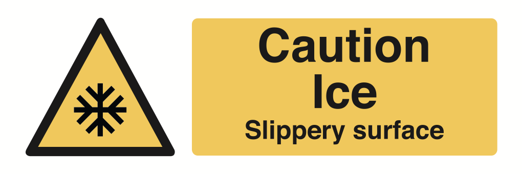 Caution Ice Slippery Surface Sign-4520A