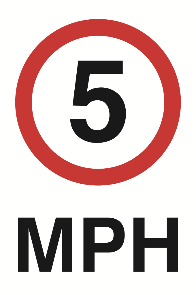 5 MPH Sign-513B