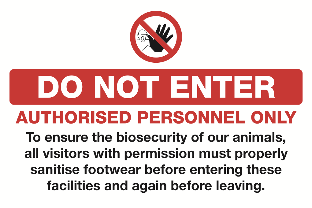 Biosecurity Do Not Enter Authorised Personnel Only Sign-553B
