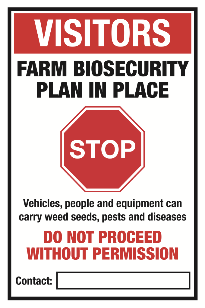 Visitors Farm Biosecurity Plan In Place Sign-554B