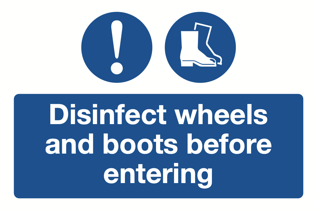 Disinfect Wheels And Boots Before Entering Sign-558B