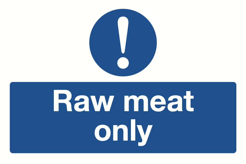 Raw Meat Only Sign-575B