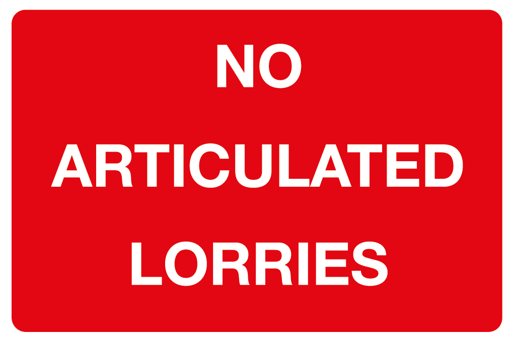 No Articulated Lorries Sign-627B