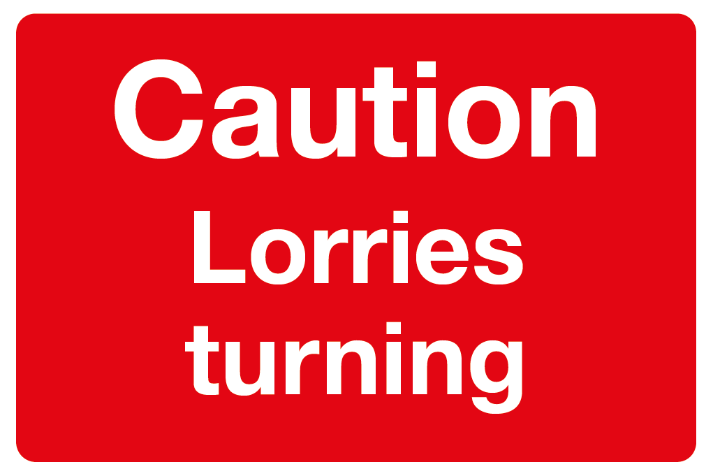Caution Lorries Turning Sign-628B