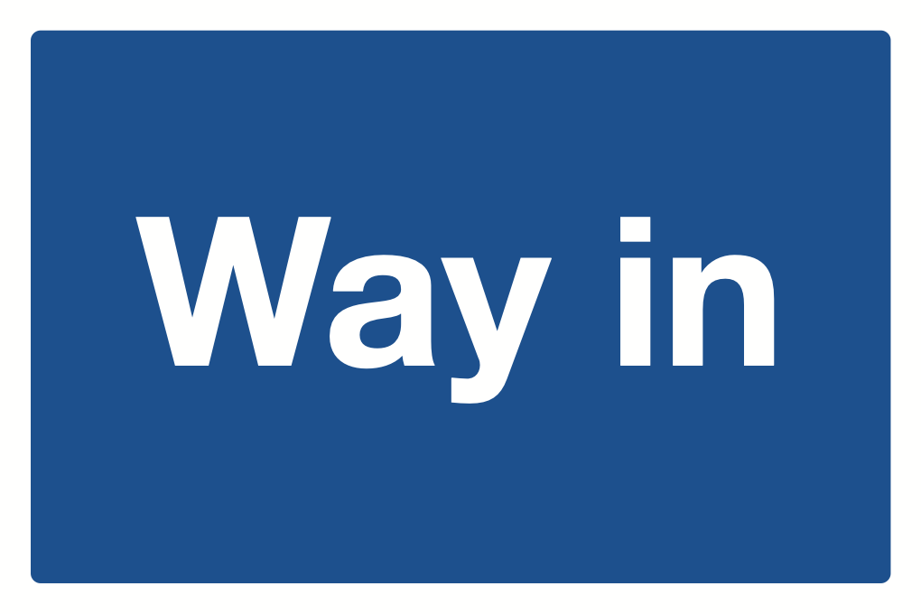 Way In Sign-634B