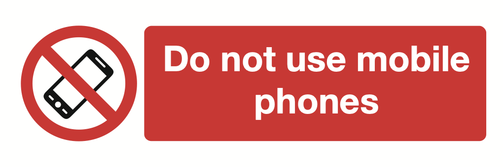 Do Not Use Mobile Phone Sign-652A