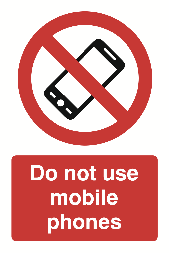 Do Not Use Mobile Phone Sign-652B