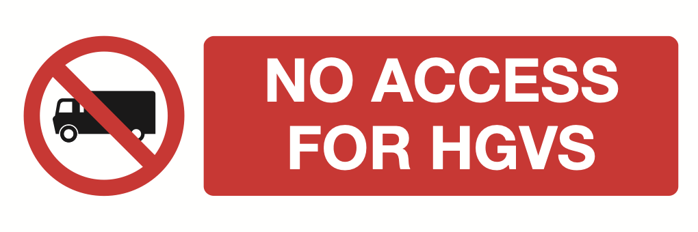 No Access For HGVs Sign-667A