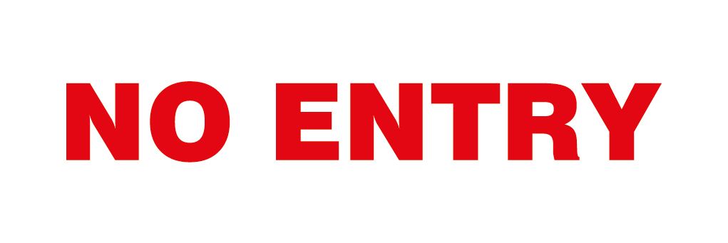 No Entry Sign-671A